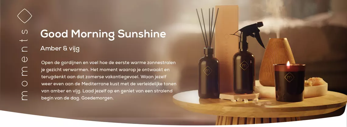 Good Morning Sunshine